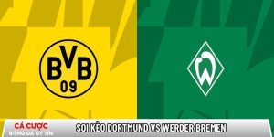 Soi kèo Dortmund vs Werder Bremen 02h30 ngày 14/01 – Bundesliga tại noroma.net