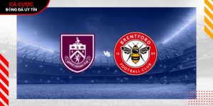 Soi kèo Burnley vs Brentford, 22h 28/2 – Ngoại hạng Anh tại noroma.net